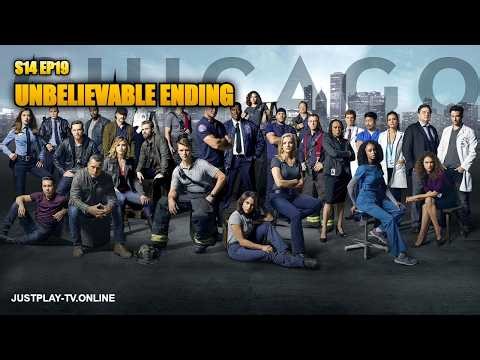 Chicago Fire Season 14 Episode 19 Full Episode