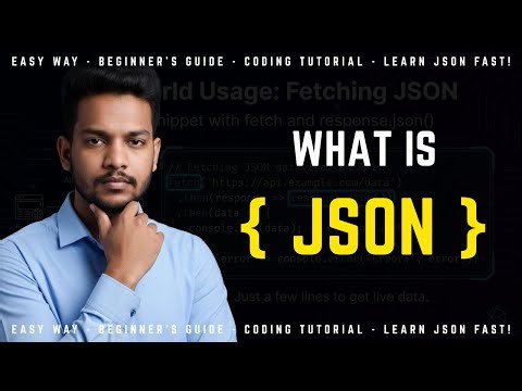 Understanding JSON in 8 Minutes | Beginner Friendly Tutorial