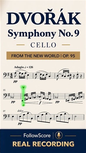 Dvořák – Symphony No. 9 “New World” Op. 95 (Cello) | Sheet Music & Real Recording