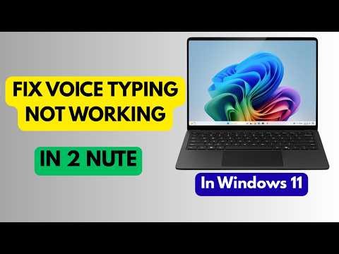 How To Fix voice typing not working in Windows 11