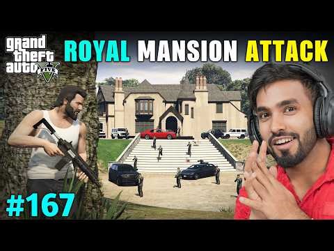 THE BIGGEST MANSION ATTACK | GTA 5 GAMEPLAY #167