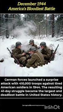 The Battle of the Bulge: Hitler’s Last Gamble and America’s Bloodiest Battle