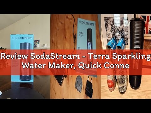 Review SodaStream - Terra Sparkling Water Maker, Quick Connect CO2 System, Includes 60L Gas Cylinder