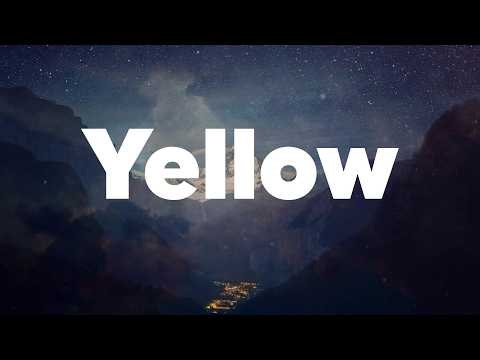 Coldplay - Yellow (Lyrics)