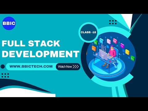 Full Stack Development CLASS -19