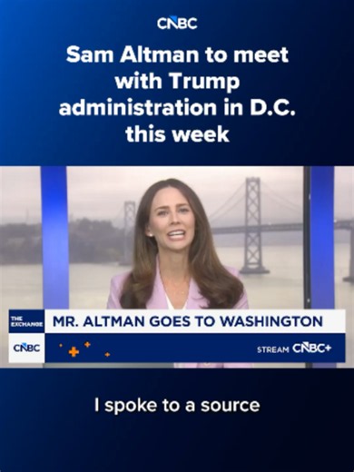 OpenAI CEO Sam Altman will meet with senior Trump administration officials, lawmakers and economists in Washington, D.C., this week to preview the capabilities of the company’s upcoming family of artificial intelligence models. CNBC's Kate Rooney has the details. Read the full report at the #linkinbio or the link on screen. #CNBC #openai #samaltman #trump