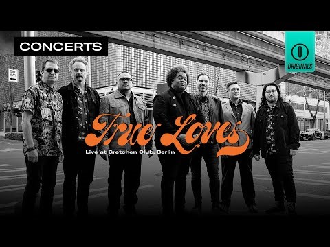 True Loves - Live at Gretchen Club, Berlin (2025) | Qwest TV