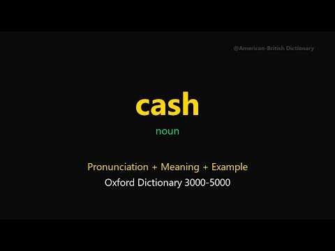 Cash Meaning | Cash Definition | Pronunciation & Examples | Noun