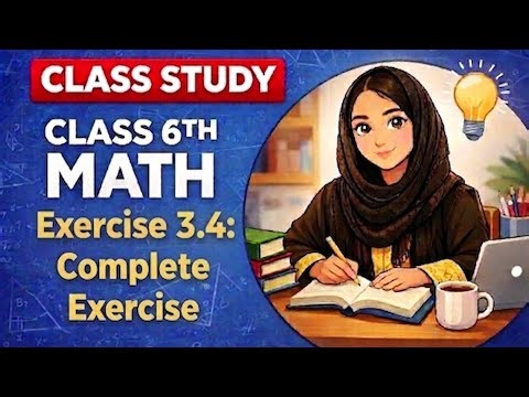Class 6th math exercise 3.4|Gohar publisher|6th class math exe 3.4|Bakhtawar Baig|