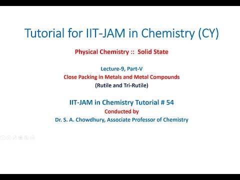 IIT-JAM Chemistry Tutorial#54: Solid State: L-9.5: Crystal Structures of Rutile (TiO2) & Trirutile