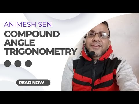 Compound angles trigonometry class 11| Compound angles trigonometry class 11 one shot | Part 15