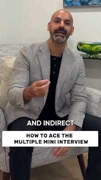 How to Ace the Multiple Mini Interview