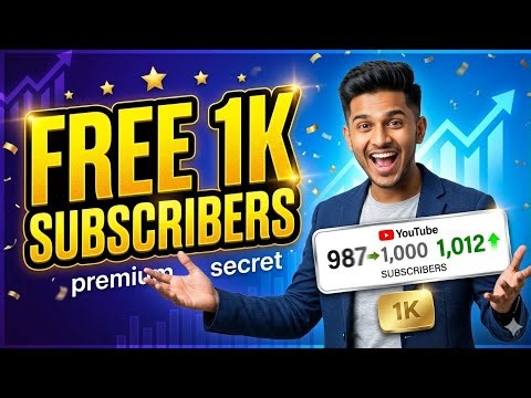 How to get 1000 Subscribers for Free in 2026 (100% Real)