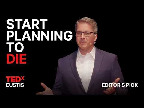 Why you should make a will—today | Todd Mazenko | TEDxEustis