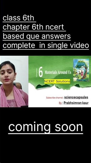 “Important NCERT Questions Class 6 Science in a single shot📚”