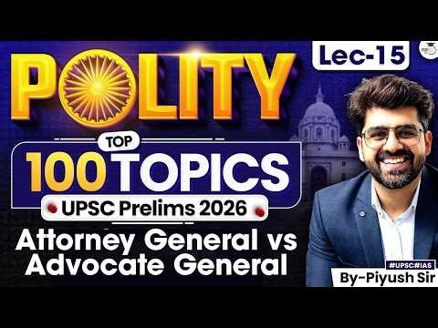 Top 100 Polity Topics for UPSC Prelims 2026 Exam | Lec 15 | StudyIQ IAS