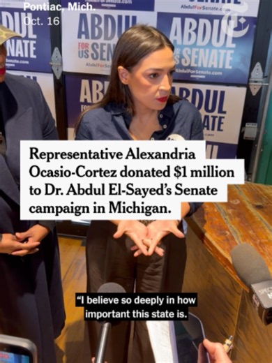 Representative Alexandria Ocasio-Cortez, Democrat of New York, said she transferred a million dollars to Dr. Abdul El-Sayed’s Senate campaign in Michigan. The transfer represents an unusually large sum for a House member to give to a Senate race, especially one in a different state. #aoc #abdulelsayed #michigan #democrats #elections