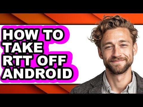 How to Take Rtt Off Android (easy Method)