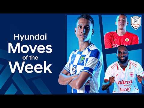 Hyundai Moves of the Week | Matchday 1 | Shopee Cup 2026/27