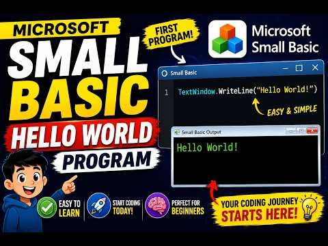 Microsoft Small Basic Hello World Program 💻 | First Program for Beginners | Start Coding Today!