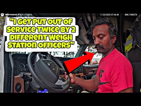 Truck Driver Gets Put Out Of Service Twice By 2 Different Weigh Stations For ELP 🤯