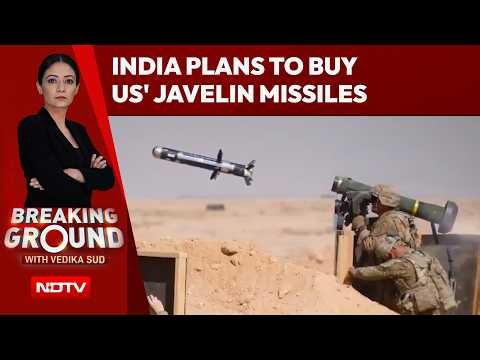 India To Buy US-Made Javelin Anti-Tank Weapon System In Big Defence Boost