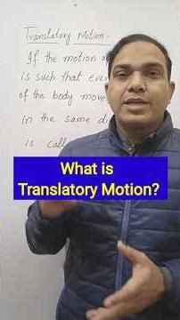 What is Translatory Motion || Physics Class #9th #10th #olevel #physics