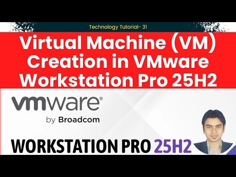 Virtual Machine (VM) Creation in VMware Workstation Pro 25H2 🔥 Step-by-Step Full Guide #VMware #vm