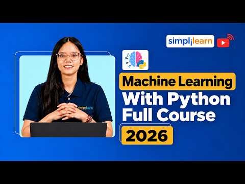 Machine Learning With Python Full Course | Complete Machine Learning Course | Simplilearn