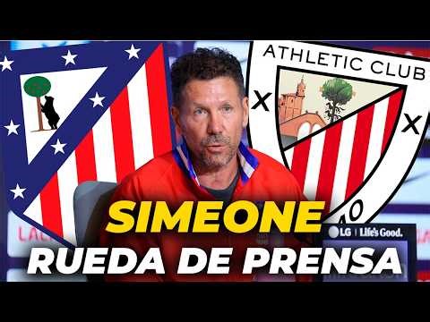 SIMEONE , EN DIRECTO | RUEDA DE PRENSA previa al ATLÉTICO DE MADRID vs ATHLETIC CLUB | La Liga