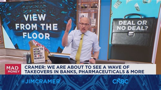 We are about to see a wave of takeovers, says Jim Cramer