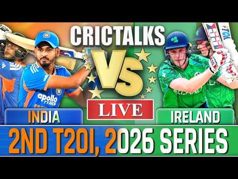 🔴 LIVE: IND Vs IRE, 2nd T20I, 2026 Series Live Cricket Score Commentary, 2nd Inn Live Match Today
