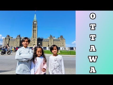 Exploring OTTAWA | Capital City of CANADA | The Suymans 