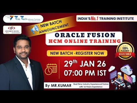 Oracle Fusion HCM Online Training | New Batch Jan 29 | 100% Placement Assistance | TrioTech