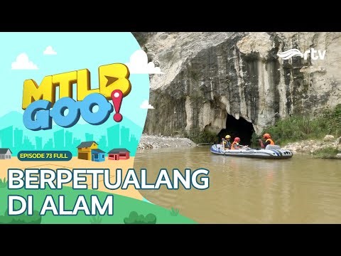 BERPETUALANG DI ALAM | MTLB GOO❗RTV