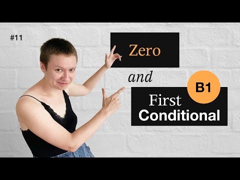 LEVEL B1 (lesson 11) - First and Zero Conditional