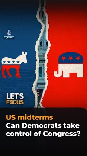 US midterms: Can Democrats take control of Congress? | Let’s Focus