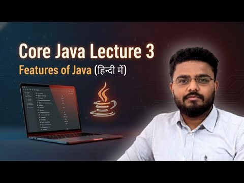 #3 Features of Java | Core Java Tutorial for Beginners