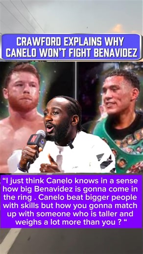 💥🥊Terence Crawford Explains why Canelo Alvarez won't fight David Benavidez #boxingnews #boxing