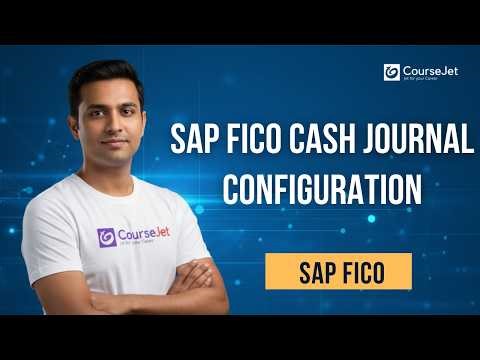 SAP FICO Cash Journal Configuration & Invoice Processing | Advance Payment with Payment Request