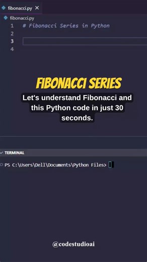 Fibonacci Series in Python in 30 Seconds🚀|Python for Beginners