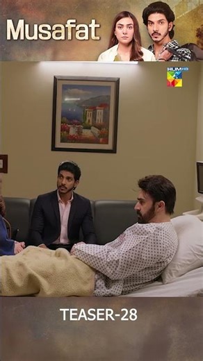 Musafat Episode 28 Teaser - [ Mohsin Abbas Haider & Alishba Khan ] - HUM TV