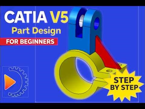 CATIA V5 Part Modeling Tutorial for Beginners Complete Practice 2