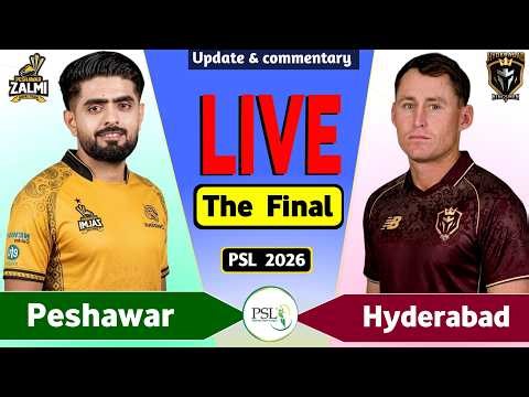 PSL Live: Peshawar vs Hyderabad Final T20 Live Match Today | PZ vs HK Live Score & Commentary