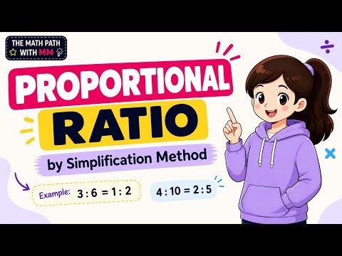 Proportional Ratios 🔢 | Simplification Method Explained Step-by-Step | Maths