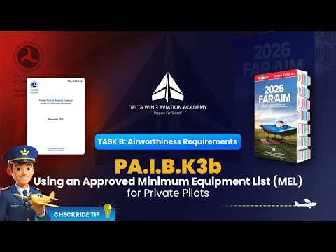 PA.I.B.K3b — Approved Minimum Equipment List (MEL) & MMEL | FAA Oral Exam Prep