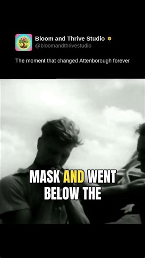 The moment that changed Attenborough forever
