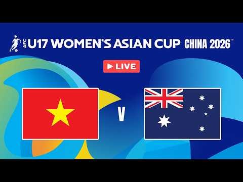 Vietnam vs Australia | Full Match | Quarter-Finals – AFC U17 Women's Asian Cup™