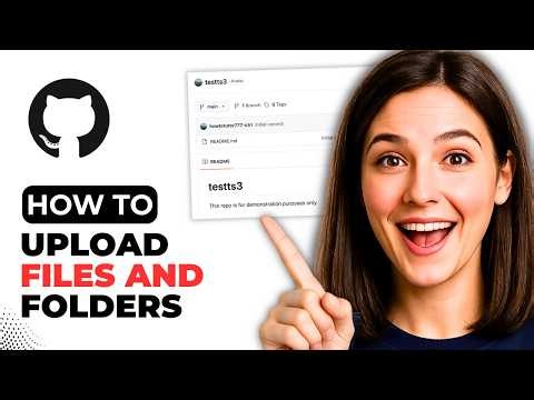 How To Upload Files And Folders To Github