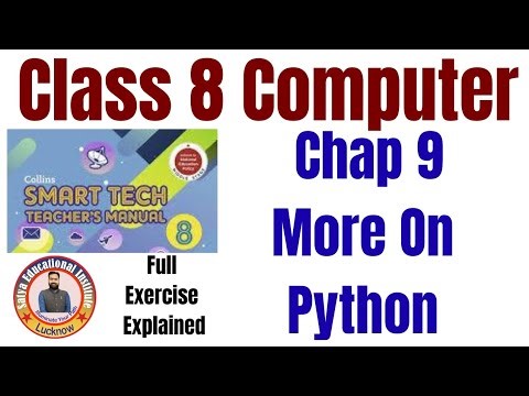 Class 8 Chap 9 More on Python । full excercise explained । Chap 9 l more on python